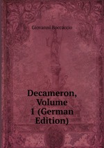 Decameron, Volume 1 (German Edition)