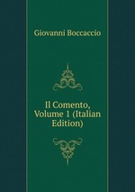 Il Comento, Volume 1 (Italian Edition)