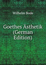 Goethes sthetik (German Edition)