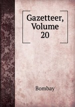 Gazetteer, Volume 20