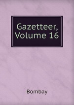 Gazetteer, Volume 16