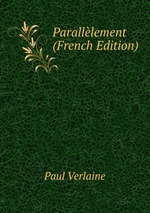 Paralllement (French Edition)