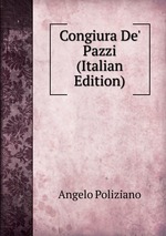 Congiura De` Pazzi (Italian Edition)