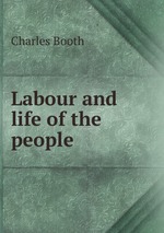 Labour and life of the people