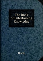 The Book of Entertaining Knowledge