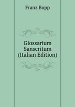 Glossarium Sanscritum (Italian Edition)