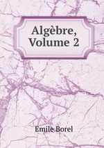 Algbre, Volume 2
