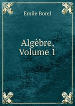Algbre, Volume 1