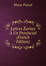 Lettres orites  Un Provincial (French Edition)