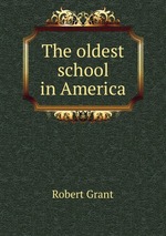 The oldest school in America