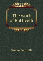 The work of Botticelli