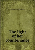 The light of her countenance
