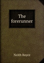 The forerunner