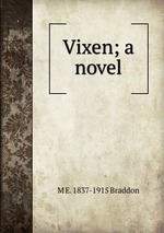 Vixen; a novel