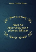 Ideen zur Kulturphilosophie; (German Edition)