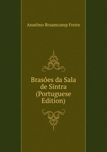 Brases da Sala de Sintra (Portuguese Edition)