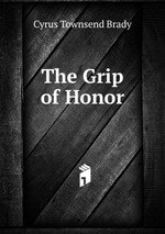 The Grip of Honor