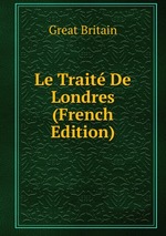 Le Trait De Londres (French Edition)