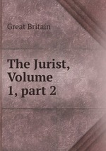 The Jurist, Volume 1, part 2