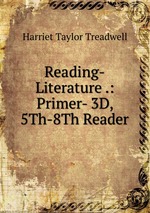 Reading-Literature .: Primer- 3D, 5Th-8Th Reader
