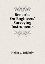 Remarks On Engineers` Surveying Instruments