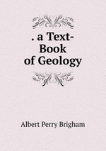 . a Text-Book of Geology