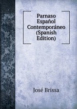 Parnaso Espaol Contemporneo (Spanish Edition)