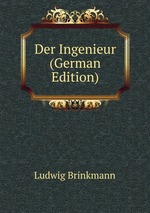 Der Ingenieur (German Edition)