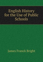 English History for the Use of Public Schools