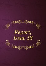 Report, Issue 58
