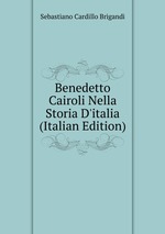 Benedetto Cairoli Nella Storia D`italia (Italian Edition)
