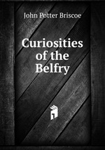 Curiosities of the Belfry