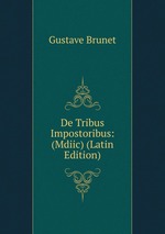 De Tribus Impostoribus: (Mdiic) (Latin Edition)