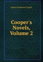 Cooper`s Novels, Volume 2