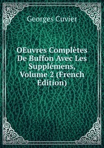 OEuvres Compltes De Buffon Avec Les Supplmens, Volume 2 (French Edition)