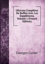 OEuvres Compltes De Buffon Avec Les Supplmens, Volume 1 (French Edition)