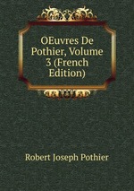 OEuvres De Pothier, Volume 3 (French Edition)