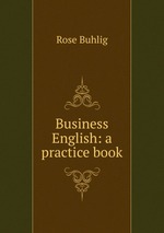 Business English: a practice book