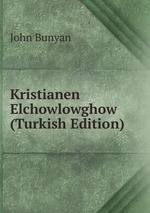 Kristianen Elchowlowghow (Turkish Edition)