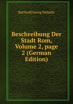 Beschreibung Der Stadt Rom, Volume 2, page 2 (German Edition)