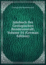Jahrbuch Der Geologischen Bundesanstalt, Volume 54 (German Edition)