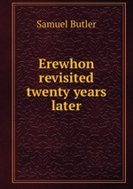 Erewhon revisited twenty years later