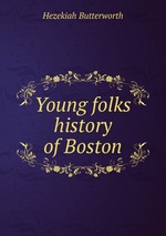 Young folks history of Boston