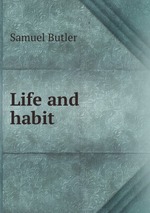 Life and habit