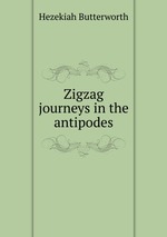 Zigzag journeys in the antipodes