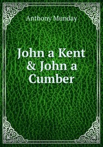 John a Kent & John a Cumber
