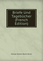 Briefe Und Tagebcher (French Edition)