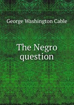 The Negro question