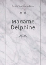 Madame Delphine