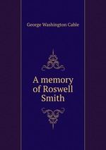 A memory of Roswell Smith